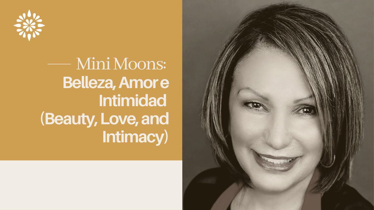 Belleza, Amor e Intimidad (Beauty, Love, and Intimacy)