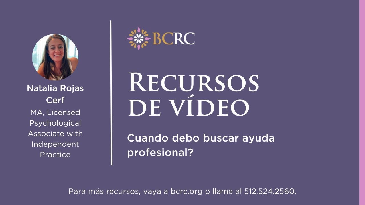 Cuando Debo Buscar Ayuda Professional?