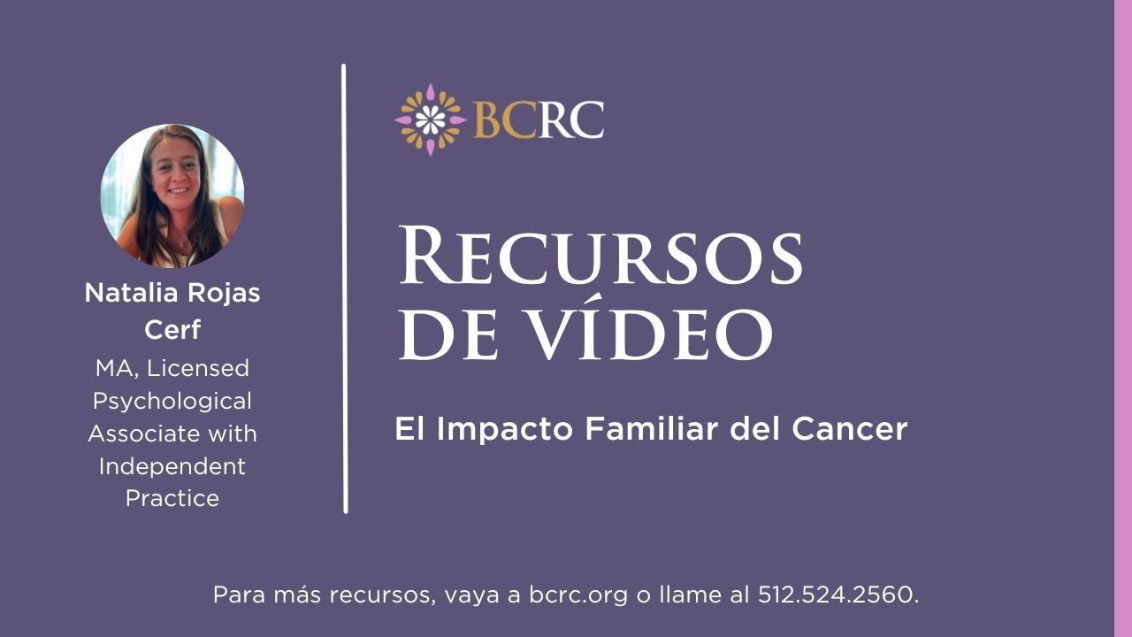 El Impacto Familiar del Cancer